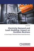 Phiri |  Electricity Demand and Load shedding: Impact on Zambian Business | Buch |  Sack Fachmedien