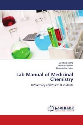 Sunitha / Fathima / Sudhakar |  Lab Manual of Medicinal Chemistry | Buch |  Sack Fachmedien