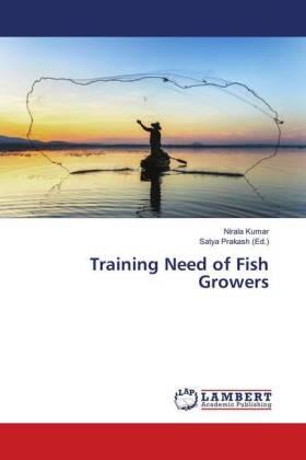 Kumar / Prakash |  Training Need of Fish Growers | Buch |  Sack Fachmedien