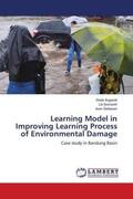 Sugandi / Somantri / Setiawan |  Learning Model in Improving Learning Process of Environmental Damage | Buch |  Sack Fachmedien