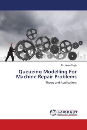 Singh |  Queueing Modelling For Machine Repair Problems | Buch |  Sack Fachmedien