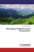 Ekoungoulou |  Managing Tropical Forest Ecosystems | Buch |  Sack Fachmedien