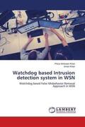 Khan |  Watchdog based Intrusion detection system in WSN | Buch |  Sack Fachmedien
