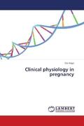 Kaye |  Clinical physiology in pregnancy | Buch |  Sack Fachmedien