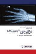 Effatparvar / Jamshidi |  Orthopedic Treatment by Ortho SUV¿ | Buch |  Sack Fachmedien