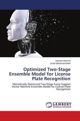 Samma / Mohamad-Saleh |  Optimized Two-Stage Ensemble Model for License Plate Recognition | Buch |  Sack Fachmedien