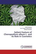 Srivastava / Vartika Verma / Choudhary |  Salient Feature of Chenopodium album L. and its Role in Cosmetics | Buch |  Sack Fachmedien