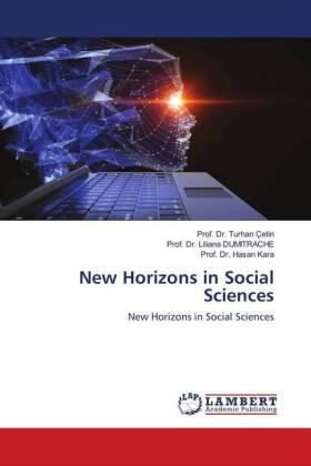 Çetin / Dumitrache / Kara |  New Horizons in Social Sciences | Buch |  Sack Fachmedien