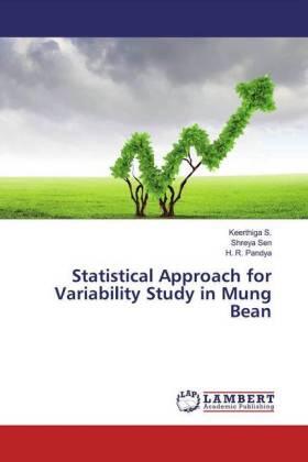 S. / Sen / Pandya |  Statistical Approach for Variability Study in Mung Bean | Buch |  Sack Fachmedien