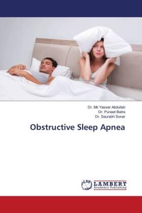Abdullah / Batra / Sonar |  Obstructive Sleep Apnea | Buch |  Sack Fachmedien