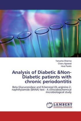 Sharma / Agrawal / Parikh |  Analysis of Diabetic &Non-Diabetic patients with chronic periodontitis | Buch |  Sack Fachmedien