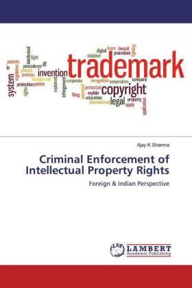Sharma |  Criminal Enforcement of Intellectual Property Rights | Buch |  Sack Fachmedien