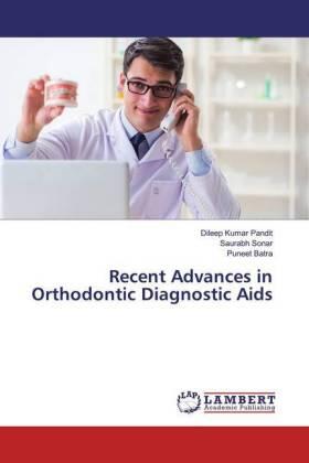 Pandit / Sonar / Batra |  Recent Advances in Orthodontic Diagnostic Aids | Buch |  Sack Fachmedien