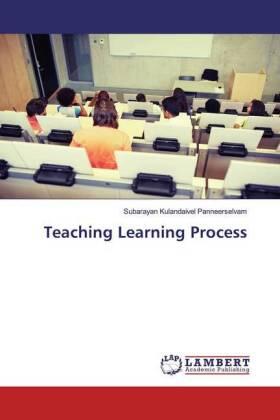 Panneerselvam |  Teaching Learning Process | Buch |  Sack Fachmedien