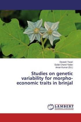 Tiwari / Yadav / Kumar |  Studies on genetic variability for morpho-economic traits in brinjal | Buch |  Sack Fachmedien