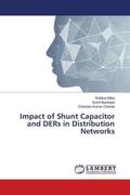 Maity / Banerjee / Chanda |  Impact of Shunt Capacitor and DERs in Distribution Networks | Buch |  Sack Fachmedien