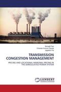 Paul / Chanda / Pal |  TRANSMISSION CONGESTION MANAGEMENT | Buch |  Sack Fachmedien