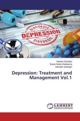 Davidian / Nolen-Hoeksema / Jahangiri |  Depression: Treatment and Management Vol.1 | Buch |  Sack Fachmedien