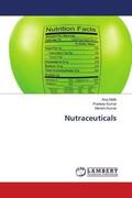 Malik / Kumar |  Nutraceuticals | Buch |  Sack Fachmedien