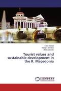 Koteski / V. Dimitrov / Jakovlev |  Tourist values and sustainable development in the R. Macedonia | Buch |  Sack Fachmedien