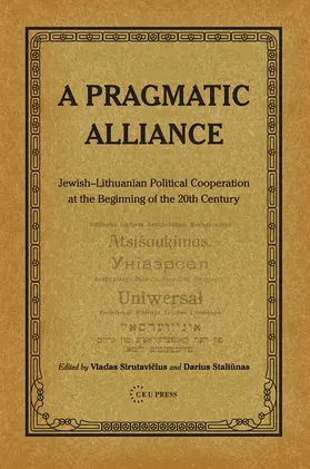 Sirutavicius / Staliunas |  A Pragmatic Alliance | Buch |  Sack Fachmedien