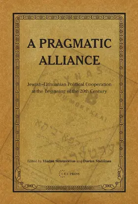 Sirutavicius / Staliunas |  A Pragmatic Alliance | eBook | Sack Fachmedien