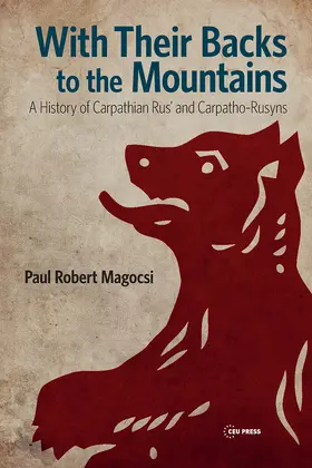 Magocsi |  With Their Backs to the Mountains | Buch |  Sack Fachmedien
