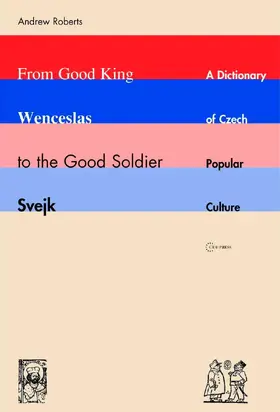 Roberts |  From Good King Wenceslas to the Good Soldier Švejk | eBook | Sack Fachmedien