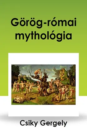 Csiky |  Görög-római mythológia | eBook | Sack Fachmedien