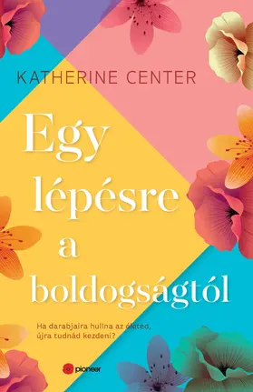 Center |  Egy lépésre a boldogságtól | eBook | Sack Fachmedien