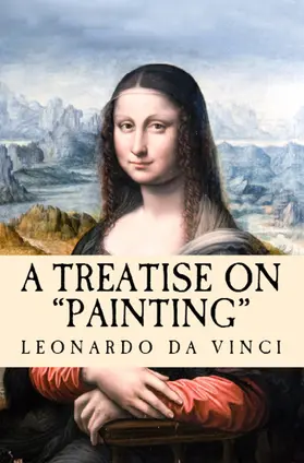 Da Vinci |  A Treatise on Painting | eBook | Sack Fachmedien