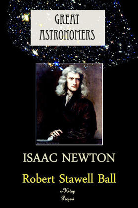 Ball | Great Astronomers (Isaac Newton) | E-Book | sack.de