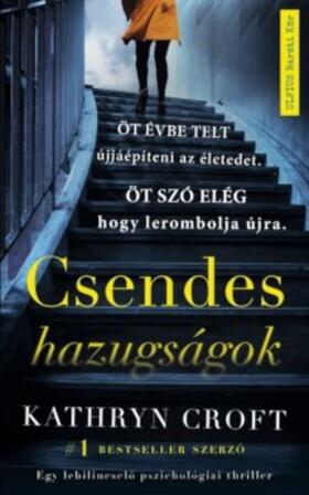 Croft |  Csendes hazugságok | eBook | Sack Fachmedien
