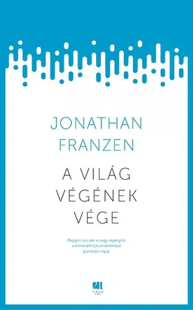 Franzen |  A világ végének vége | eBook | Sack Fachmedien