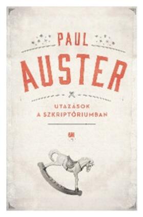 Auster |  Utazások a szkriptóriumban | eBook | Sack Fachmedien