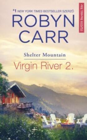 Carr |  Virgin River 2. | eBook | Sack Fachmedien