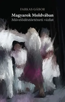 Farkas |  Magyarok Moldvában | eBook | Sack Fachmedien