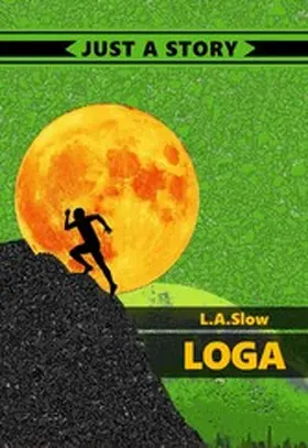 Slow |  Loga | eBook | Sack Fachmedien