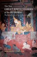  The Ten Great Birth Stories of the Buddha | eBook | Sack Fachmedien