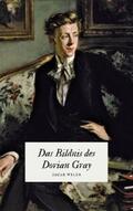Wilde |  Das Bildnis des Dorian Gray - Oscar Wildes Meisterwerk | eBook | Sack Fachmedien