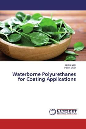 Jani / Shah |  Waterborne Polyurethanes for Coating Applications | Buch |  Sack Fachmedien