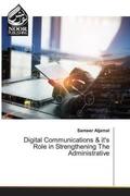 Aljamal |  Digital Communications & it's Role in Strengthening The Administrative | Buch |  Sack Fachmedien