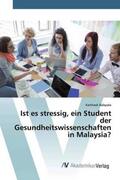 Balapala |  Ist es stressig, ein Student der Gesundheitswissenschaften in Malaysia? | Buch |  Sack Fachmedien