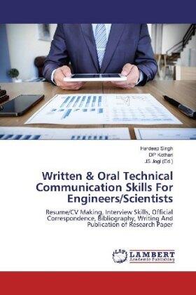 Singh / Kothari / Jogi |  Written & Oral Technical Communication Skills For Engineers/Scientists | Buch |  Sack Fachmedien