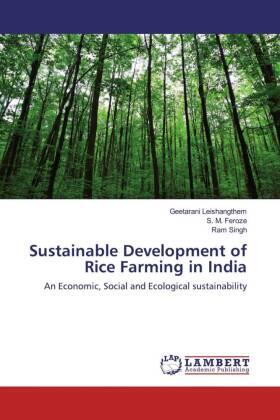 Leishangthem / Feroze / Singh |  Sustainable Development of Rice Farming in India | Buch |  Sack Fachmedien