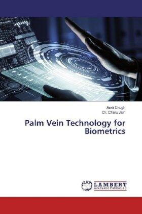 Chugh / Jain |  Palm Vein Technology for Biometrics | Buch |  Sack Fachmedien