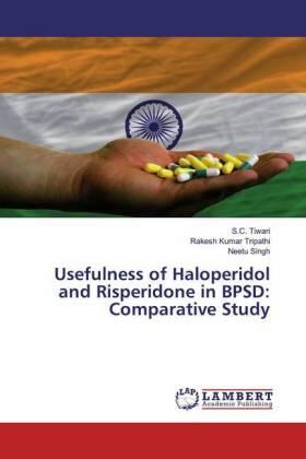 Tiwari / Tripathi / Singh |  Usefulness of Haloperidol and Risperidone in BPSD: Comparative Study | Buch |  Sack Fachmedien
