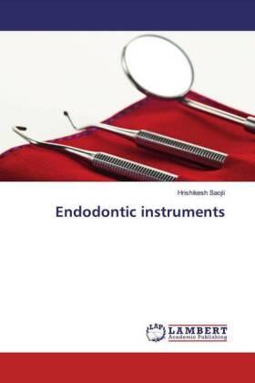 Saojii |  Endodontic instruments | Buch |  Sack Fachmedien