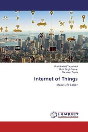 Tapashetti / Tomar / Gupta |  Internet of Things | Buch |  Sack Fachmedien