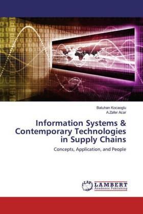 Kocaoglu / Acar |  Information Systems & Contemporary Technologies in Supply Chains | Buch |  Sack Fachmedien